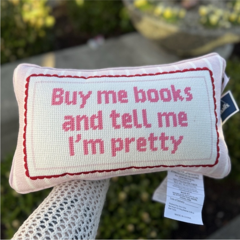 Buy me books and tell me I’m pretty needlepoint pillow